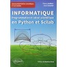 Informatique en classes préparatoires scientifiques 1re et 2e années : Programmation et calcul scientifique en Python et Scilab