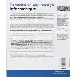 Sécurité et espionnage informatique : Connaissance de la menace APT (Advanced Persistent Threat) et du cyberespionnage